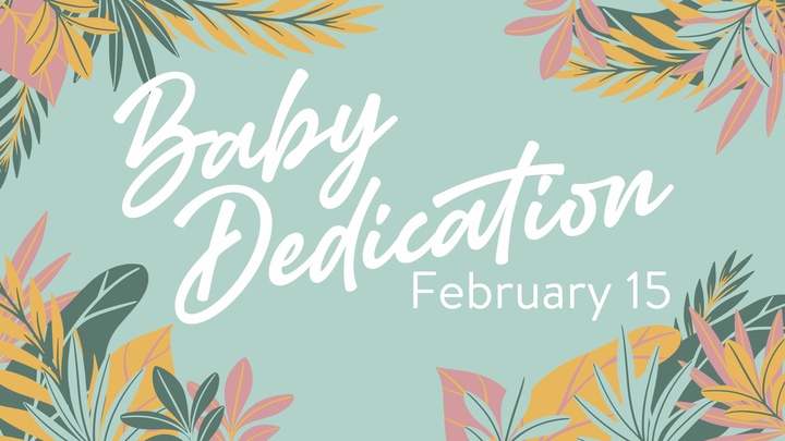 Greater Little Rock Baby Dedication | February 15 logo