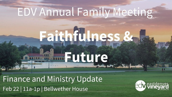 EDV Annual Family Meeting