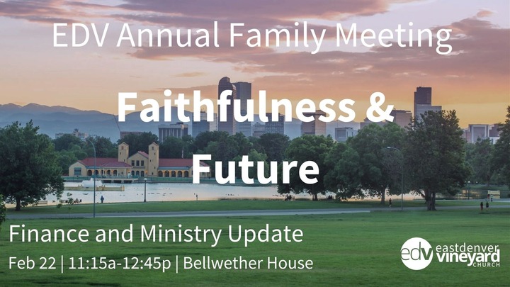 EDV Annual Family Meeting