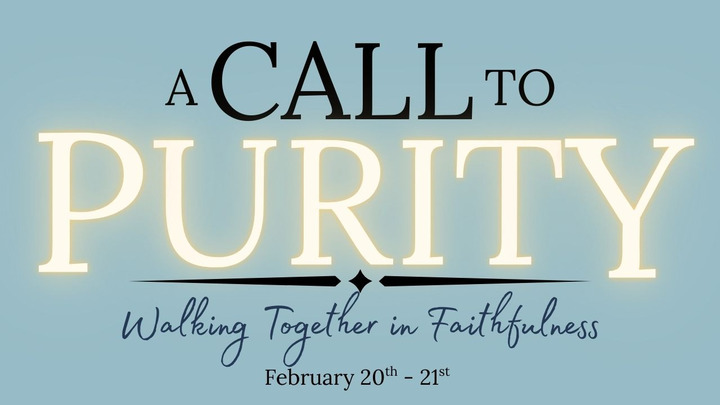 A CALL TO PURITY: WALKING TOGETHER IN FAITHFULNESS logo