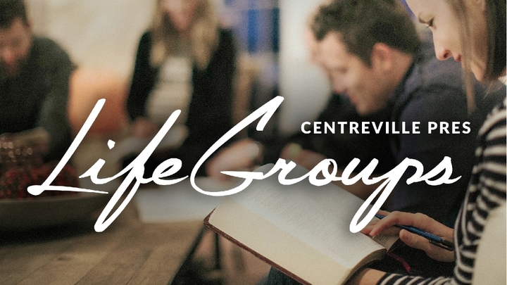 Centreville/Clifton Life Group - Winter 2026 logo