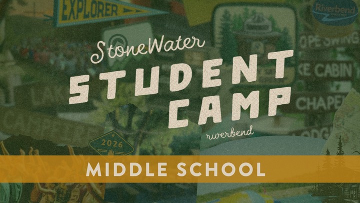 All Campuses » StoneWater Student Camp SESSION 1 | Current 5th-7th Graders logo