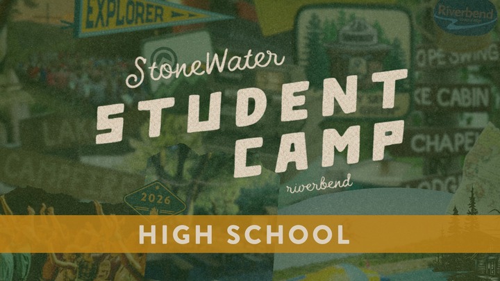 All Campuses » StoneWater Student Camp SESSION 2 | Current 8th-11th Graders logo