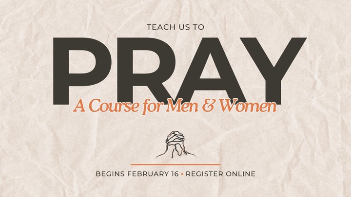 Teach Us To Pray | A Course for Men & Women logo