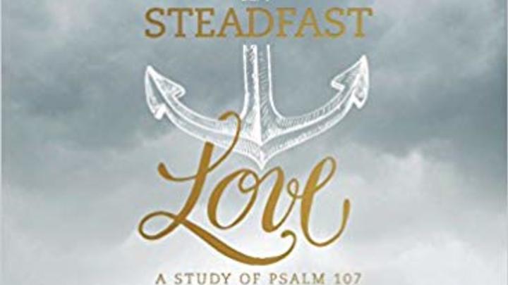 R.E.A.L. Women AM Bible Study Steadfast Love by Lauren Chandler logo image