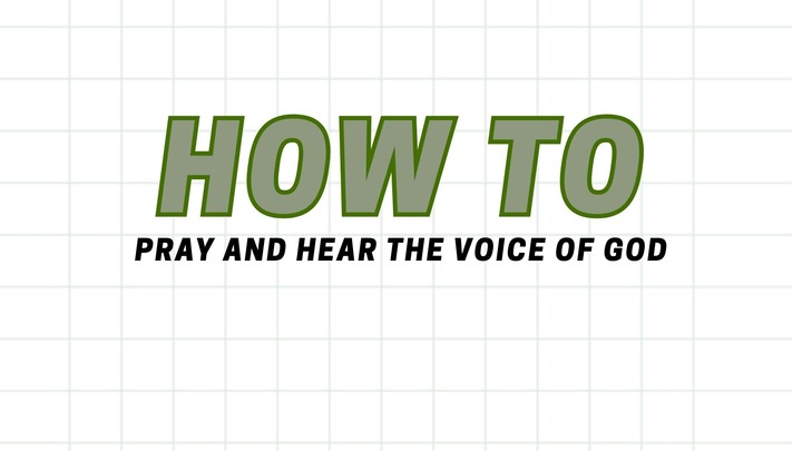 FC HOW TO: Pray and Hear the Voice of God logo