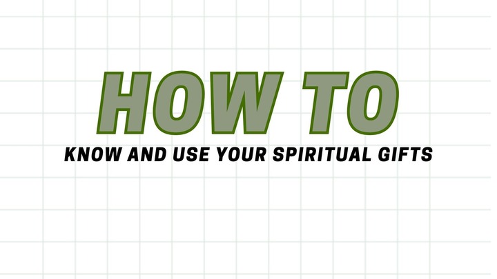 FC HOW TO: Know and Use your Spiritual Gifts logo