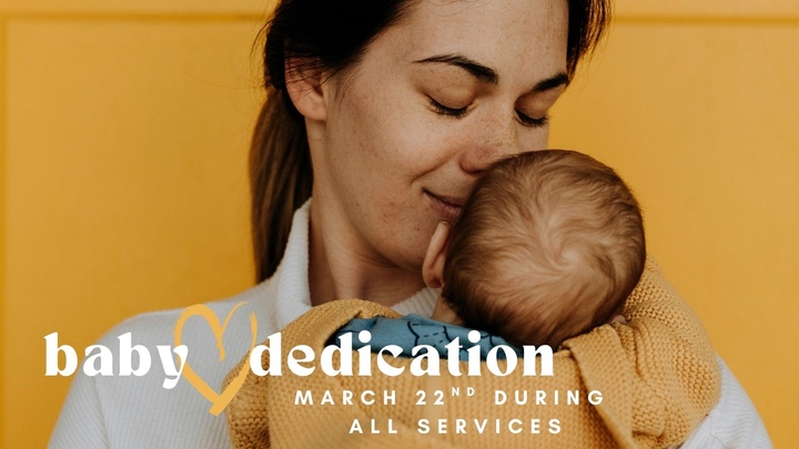 Baby Dedication Spring 2026 logo