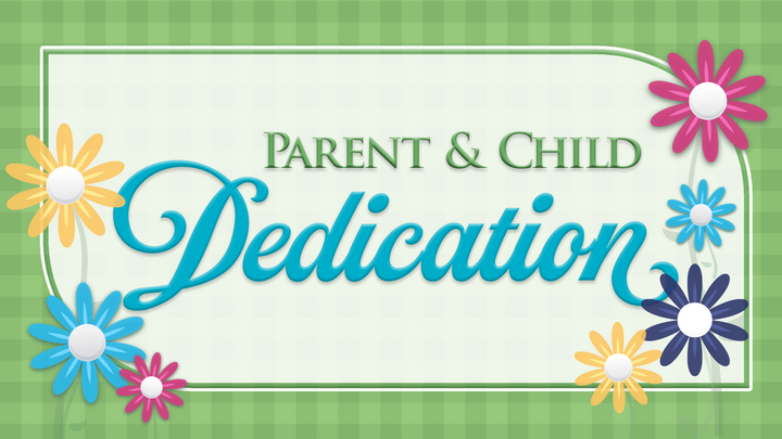 Parent-Child Dedication Spring 2026 logo
