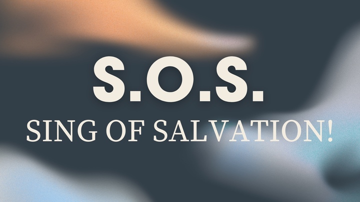 Sing of Salvation! (SOS) logo
