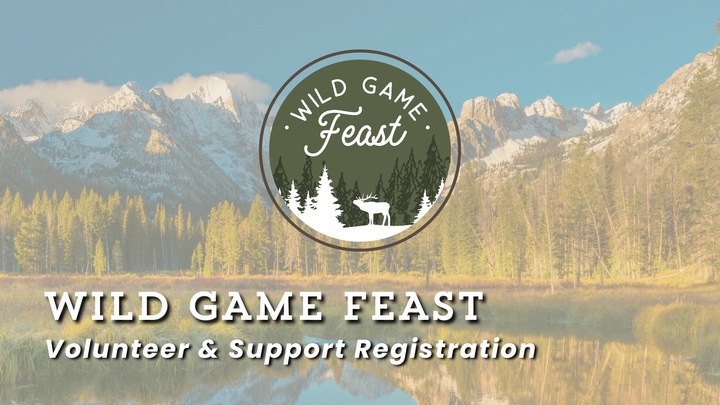 Wild Game Feast – Volunteer Registration logo