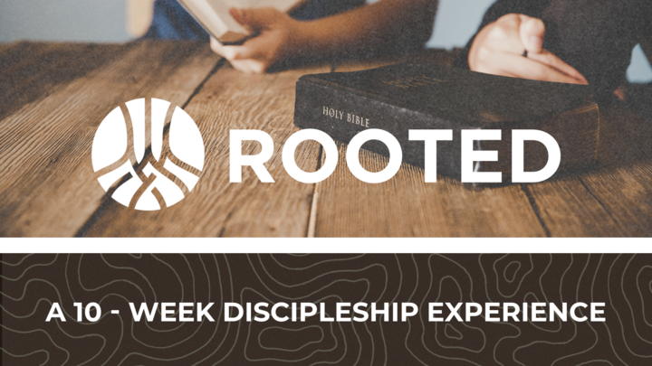Rooted Small Group - April 14 Kickoff logo