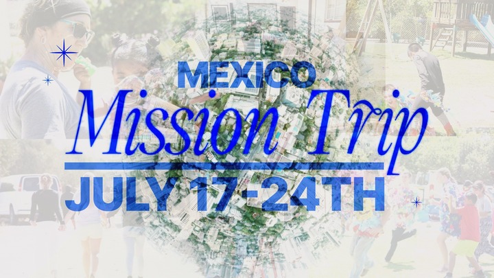 2026 Mexico Mission Trip
