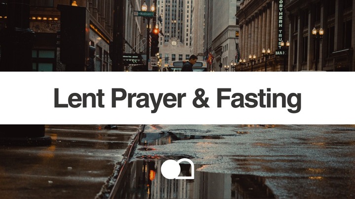 Lent: Prayer & Fasting logo