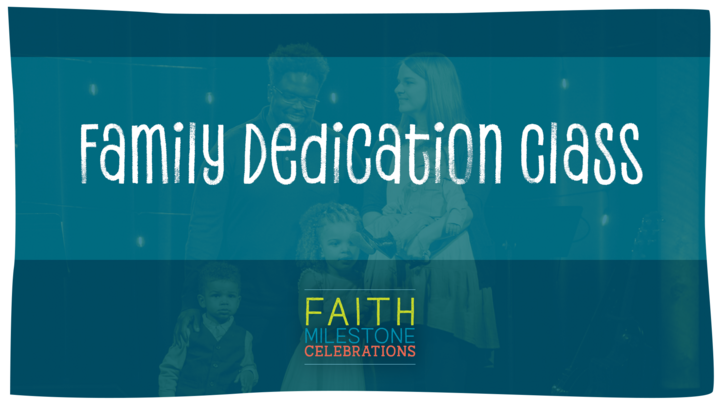 Family Dedication Class logo
