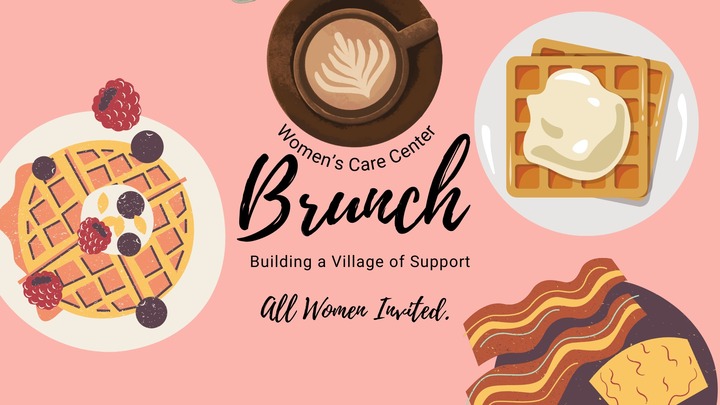 Women's Care Center Brunch: Building a Village of Support logo