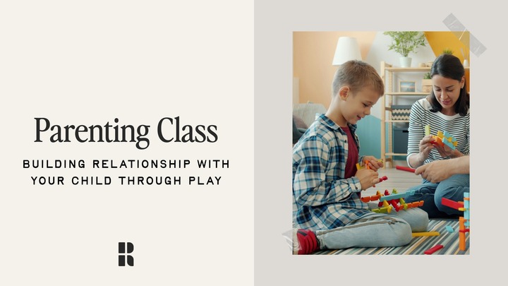 Parenting Class: Building Relationship with Your Child Through Play logo