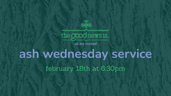 Ash Wednesday Service • February 18 logo
