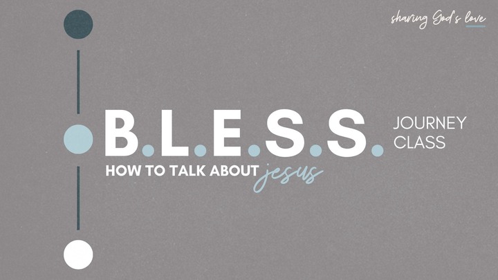 Journey Class - B.L.E.S.S. logo