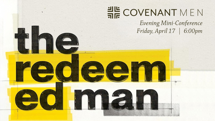 Covenant Men: The Redeemed Man (Mini-Conference) logo