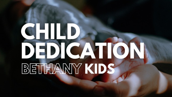 KIDS ❯ Child Dedication | 3.15.26 logo