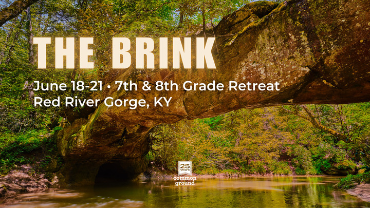 The Brink • 7th & 8th Grade Retreat logo