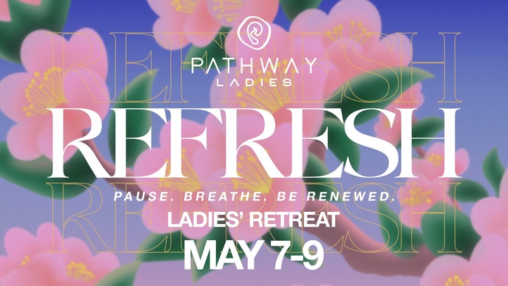 Pathway Ladies Retreat: Refresh logo