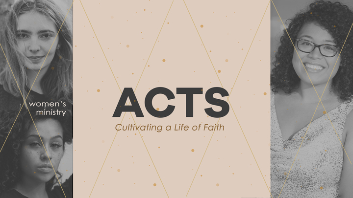 Women's Bible Study - Cultivating a Life of Faith (Acts) (Rialto Campus) logo image