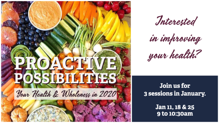 Proactive Possibilities: Your Health and Wholeness in 2020 logo image