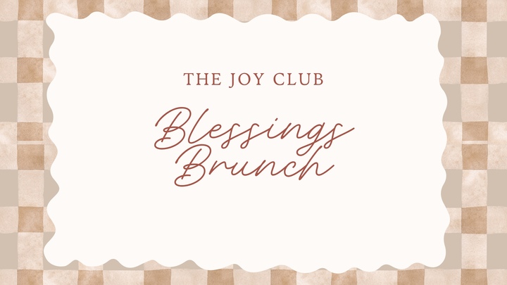 Joy Club: Blessings Brunch logo