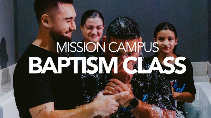 Mission: Baptism Class (March 8th) logo