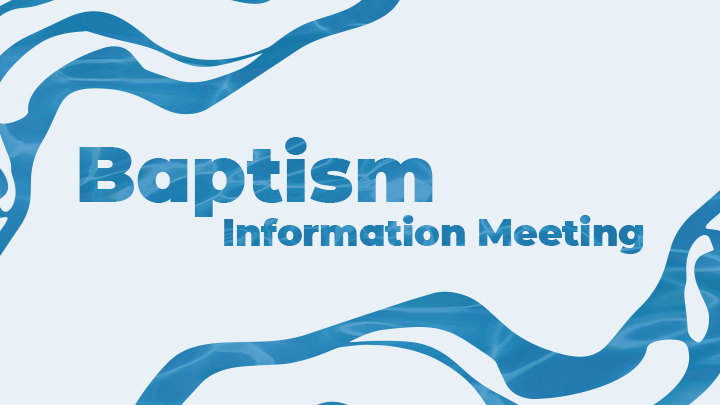 Baptism Info Meeting logo