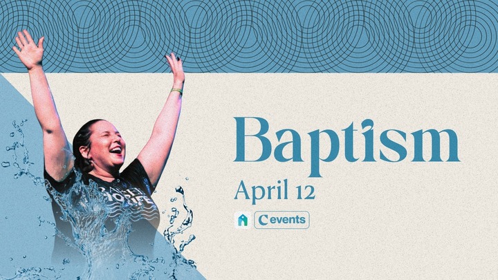 Water Baptism - April 12, 2026  logo