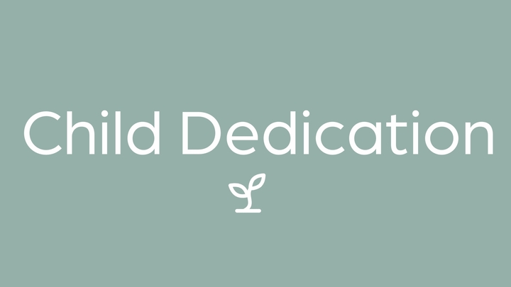 Child Dedication March 15th, 2026 logo