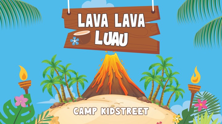 Lisle Camp KidStreet "Lava Lava Luau!"  logo