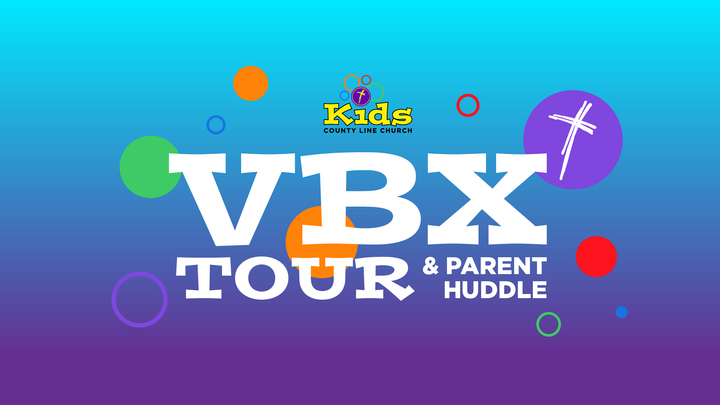 VBX Tour & Parent Huddle