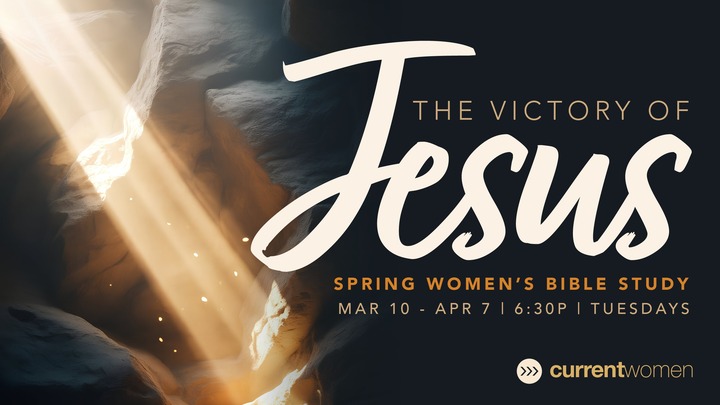 Spring Women's Bible Study: The Victory of Jesus logo