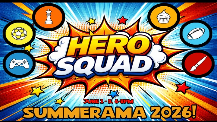 SUMMERAMA 2026: Hero Squad! (Summer Kid Camps / Campamentos Para Niños) logo