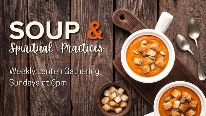 Soup & Spiritual Practices - Week 6 logo