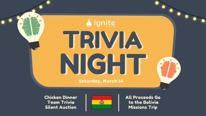 Ignite Trivia Night/Silent Auction - Missions Trip Fundraiser  logo