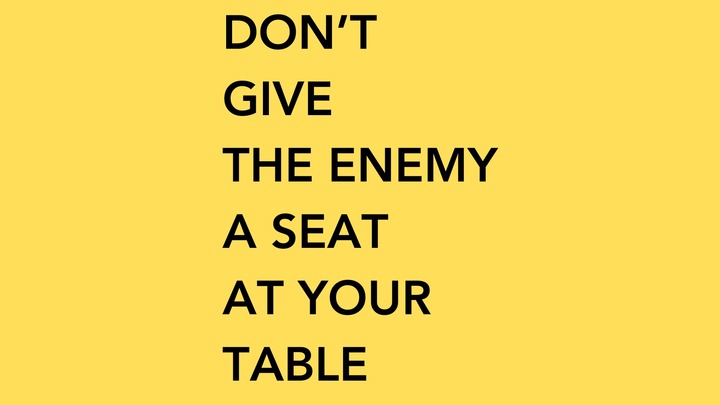 Don't Give the Enemy a Seat at Your Table logo