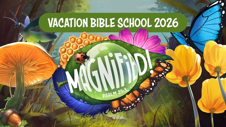 Vacation Bible School 2026: Magnified logo