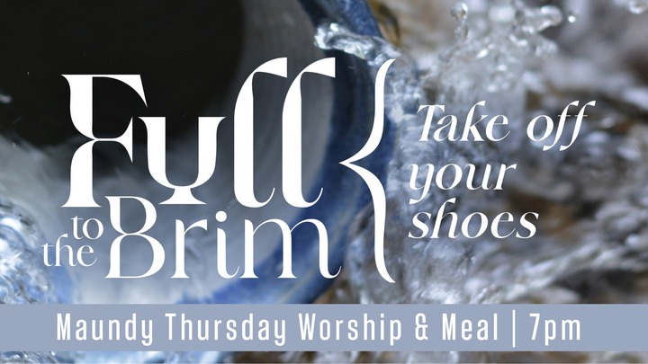 Maundy Thursday Meal & Worship logo