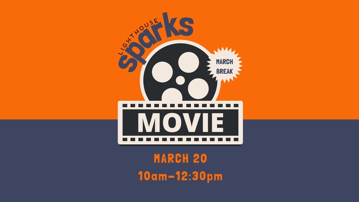 SPARKS March Break Movie logo