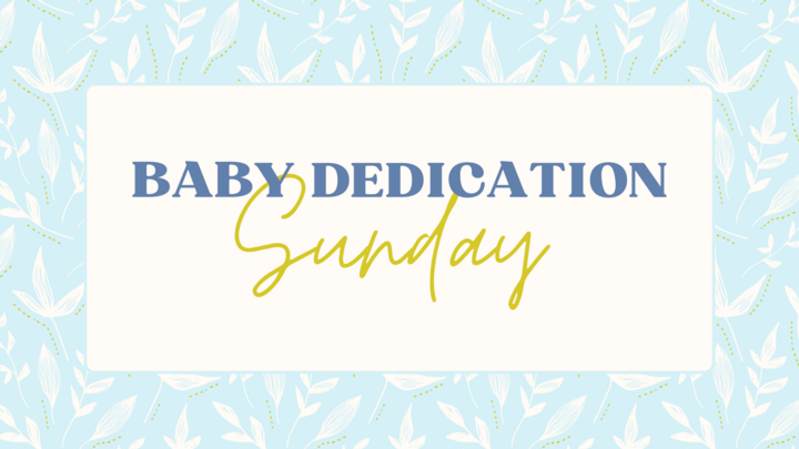 Baby Dedication Sunday logo