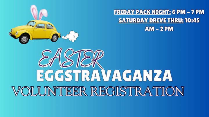 Drive-Thru Easter Eggstravaganza Volunteer Sign - Up logo