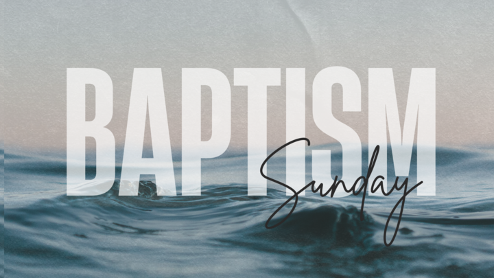 Baptism Sunday - May 3 logo