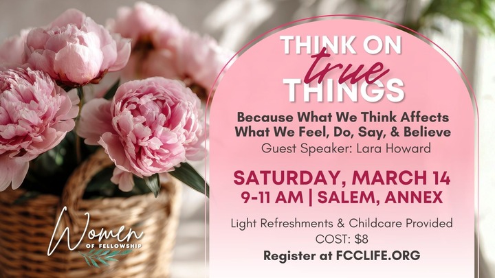 Think On True Things with Lara Howard, Women's Ministry Event logo