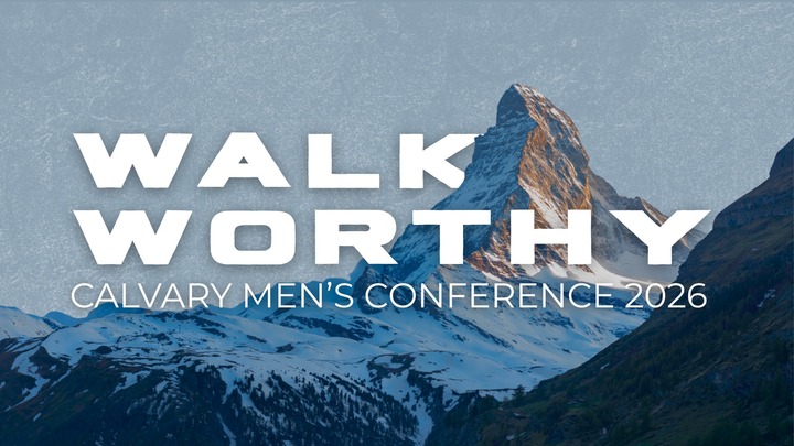 Walk Worthy Calvary Men's Conference 2026 logo