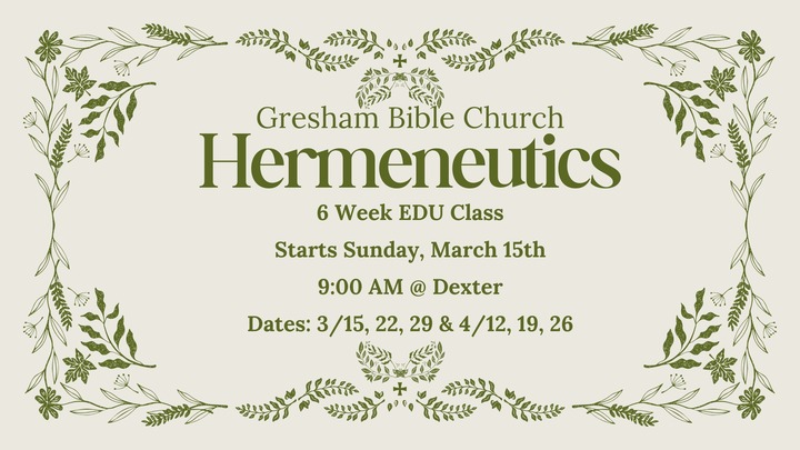 GBC EDU Class: Hermeneutics Part 2 logo